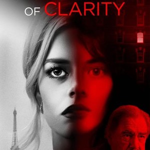 Last Moment of Clarity | Rotten Tomatoes