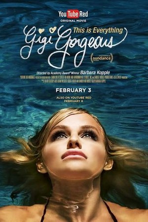 This Is Everything: Gigi Gorgeous poster