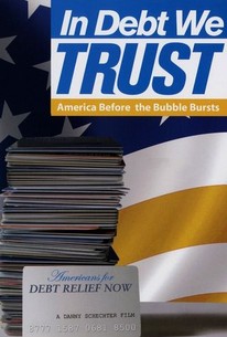 Poster for In Debt We Trust: America Before the Bubble Bursts