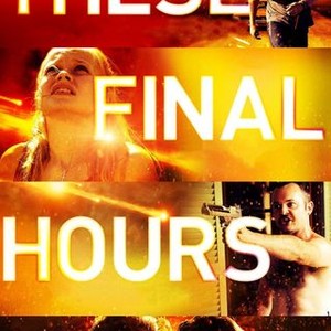 These Final Hours photo 8