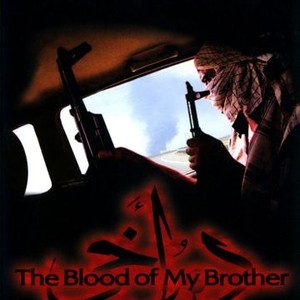 The Blood of My Brother photo 5
