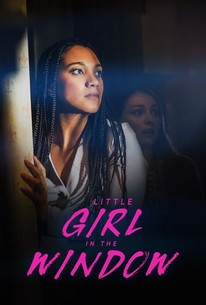Little Girl in the Window | Rotten Tomatoes