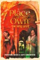 A Place of Our Own