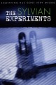 The Sylvian Experiments
