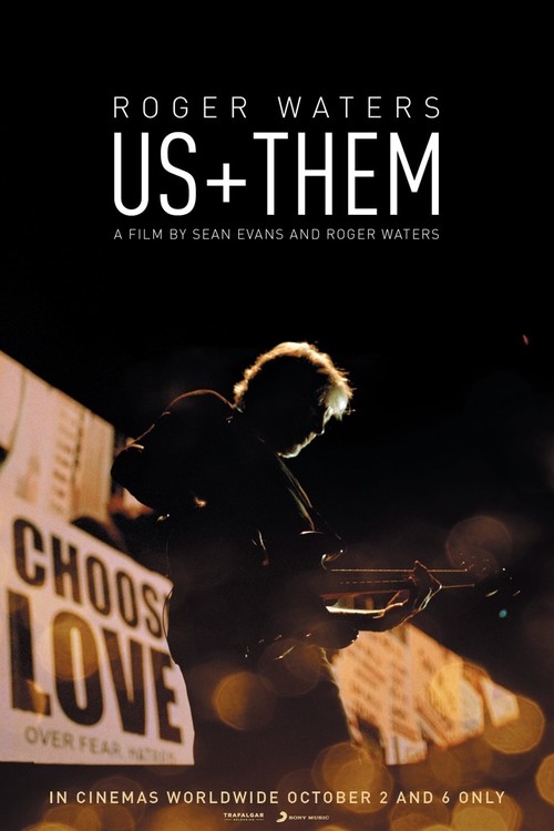 Roger Waters: Us + Them poster