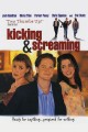 Kicking and Screaming