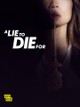 A Lie to Die For