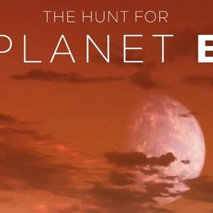 The Hunt For Planet B - Rotten Tomatoes