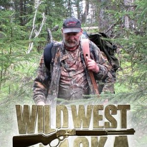 Wild West Alaska - Rotten Tomatoes