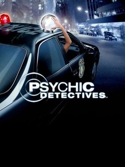 Psychic Detectives | Rotten Tomatoes Psychic Detectives | Rotten Tomatoes
