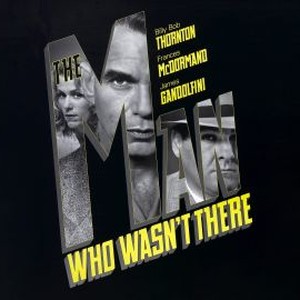 "The Man Who Wasn&#39;t There photo 4"