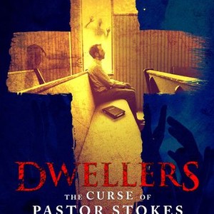 Dwellers: The Curse of Pastor Stokes photo 5