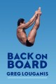 Back on Board: Greg Louganis