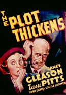 The Plot Thickens poster image