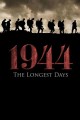 1944 The Longest Days