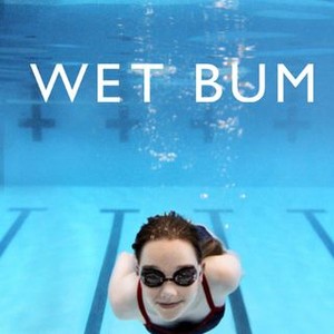 Wet Bum (2014)