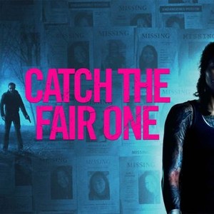 Catch the Fair One photo 6