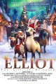 Elliot: The Littlest Reindeer