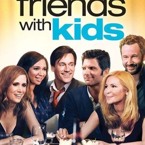 Friends With Kids - Rotten Tomatoes