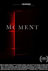 Moment (2014) | Rotten Tomatoes