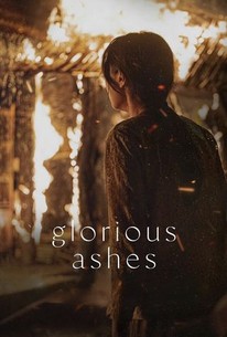 Glorious Ashes 2022 Rotten Tomatoes