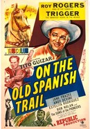 On the Old Spanish Trail poster image