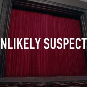 Unlikely Suspects - Rotten Tomatoes