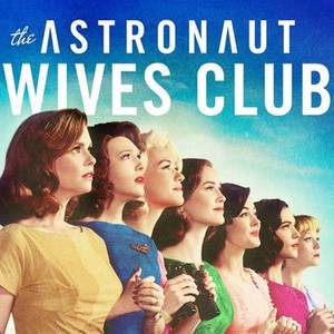 "The Astronaut Wives Club photo 1"