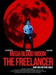 Mega Blood Moon: The Freelancer