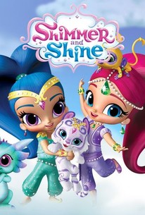 Shimmer and Shine - Rotten Tomatoes