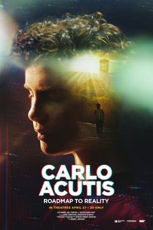 Carlo Acutis: Roadmap to Reality poster
