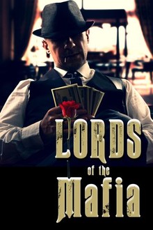 Lords of the Mafia: Season 1 | Rotten Tomatoes