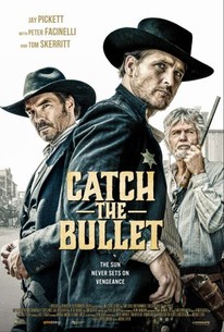 Watch trailer for Catch the Bullet