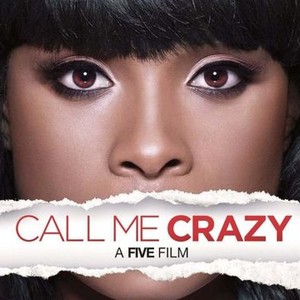 Call Me Crazy: A Five Film photo 1