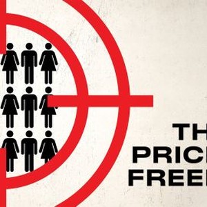 The Price of Freedom photo 9