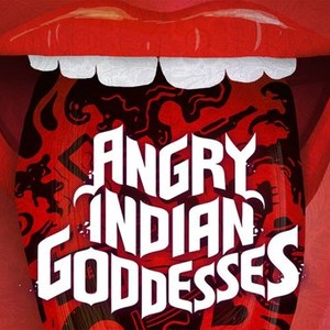 Angry indian best sale goddesses netflix