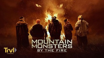 Mountain Monsters: By the Fire: Season 1, Episode 5 | Rotten Tomatoes