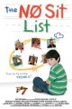 The No Sit List