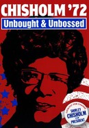 Chisholm '72: Unbought & Unbossed poster image