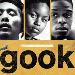 Gook (2017) - Rotten Tomatoes