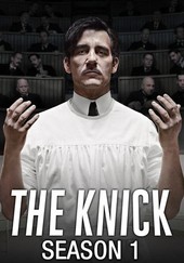 The Knick: Season 1