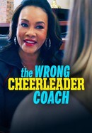 The Wrong Cheerleader Coach poster image