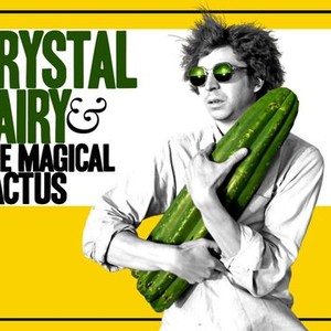 Crystal Fairy & the Magical Cactus photo 1