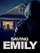 Saving Emily