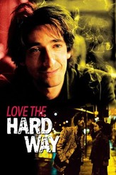 ラブ・ザ・ハード・ウェイ 疑惑の男 / Love the Hard Way