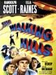 The Walking Hills