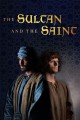 The Sultan and the Saint