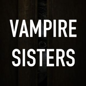 Vampire Sisters photo 7
