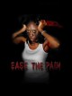 Ease the Pain