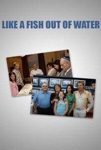 Like a Fish Out of Water | Rotten Tomatoes